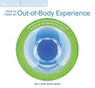 How to Have an Out-of-Body Experience -  - 9781591799122