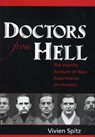 Doctors from Hell - Vivien Spitz - 9781591810322
