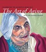 The Art of Aging - Alice Matzkin ; Richard Matzkin - 9781591811565
