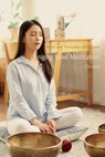 Singing Bowl Meditation: Health and Tranquility with Sound - Chunsia - 9781591813361