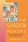 Shadow Principle - Ruediger (Ruediger Dahlke) Dahlke - 9781591813460