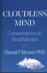 Cloudless Mind - Volume 2 - Daniel P. (Daniel P. Brown) Brown - 9781591813569