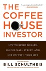 The Coffeehouse Investor - Bill Schultheis - 9781591845843