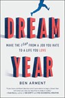 Dream Year - ARMENT,  Ben - 9781591847946