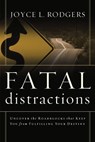 Fatal Distractions - Joyce Rodgers - 9781591852254