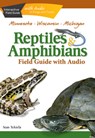 Reptiles & Amphibians of Minnesota, Wisconsin and Michigan Field Guide - Stan Tekiela - 9781591932802