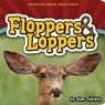 Floppers & Loppers - Stan Tekiela - 9781591934240