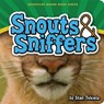 Snouts & Sniffers - Stan Tekiela - 9781591934264