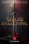 Silla's Awakening - J.M. Durham - 9781592114467