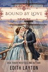 Bound by Love - Edith Layton - 9781592116416