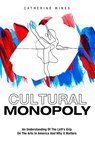 Cultural Monopoly - Catherine Wines - 9781592116959