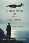 The Tragic Memoir of Prince Katsu Shibayama - Joseph Faulkner - 9781592117406