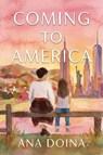 Coming to America - Ana Doina - 9781592117710