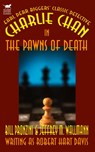 Charlie Chan in The Pawns of Death - Bill Pronzini ; Jeffrey M Wallmann - 9781592240104
