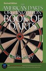 American Darts Organization Book of Darts, Updated and Revised - Chris Carey - 9781592286577