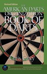 American Darts Organization Book of Darts, Updated and Revised - Chris Carey - 9781592286577