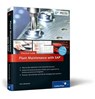 Plant Maintenance with SAP - Practical Guide - LIEBSTUCKEL,  Karl - 9781592299294