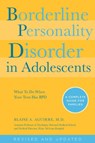 Borderline Personality Disorder in Adolescents - Blaise A Aguirre - 9781592336494