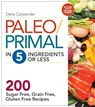 Paleo/Primal in 5 Ingredients or Less -  - 9781592336951