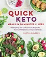 Quick Keto Meals in 30 Minutes or Less - Martina Slajerova - 9781592337613