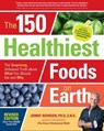 The 150 Healthiest Foods on Earth - Jonny Bowden - 9781592338108