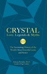 Crystal Lore, Legends & Myths - Athena Perrakis - 9781592338412
