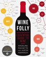 Wine Folly - Madeline Puckette ; Justin Hammack - 9781592408993
