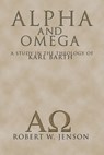 ALPHA & OMEGA - Robert W. Jenson - 9781592440078