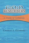 God Remembers - Charles L Feinberg - 9781592442720