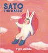 Sato the Rabbit -  - 9781592703180