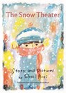 The Snow Theater - Ryoji Arai - 9781592704606