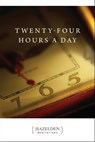 Twenty-Four Hours a Day - Anonymous - 9781592857586