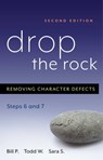 Drop the Rock - Bill P. ; Todd W. ; Sara S. - 9781592857906