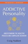 The Addictive Personality - Craig Nakken - 9781592858026