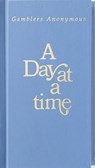 A Day at a Time Gamblers Anonymous - Anonymous - 9781592858149