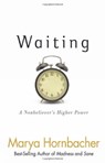 Waiting - Marya Hornbacher - 9781592858255