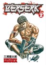 Berserk Volume 2 - Kentaro Miura - 9781593070212