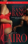 Kitty-Kitty, Bang Bang - Cairo - 9781593093037