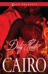 Dirty Heat - Cairo - 9781593095963