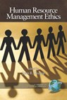 Human Resource Management Ethics - John R. Deckop - 9781593115272