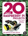 20 Easy Raspberry Pi Projects - Rui Santos ; Sara Santos - 9781593278717