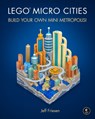 LEGO Micro Cities - Jeff Friesen - 9781593279424