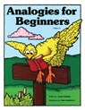 Analogies for Beginners - Lynne Chatham - 9781593630461