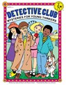 Detective Club - Judy Leimbach ; Sharon Eckert - 9781593630652