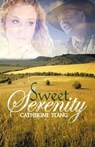 Sweet Serenity - Catherine Stang - 9781593748005