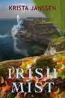 Irish Mist - Krista Janssen - 9781593748401