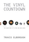 VINYL COUNTDOWN - Travis Elborough - 9781593762377
