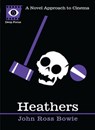 Heathers - John Ross Bowie - 9781593764579