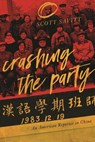 Crashing the Party - SAVITT,  Scott - 9781593766528