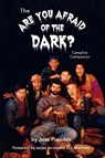 The Are You Afraid of the Dark Campfire Companion - Jose Prendes - 9781593939892